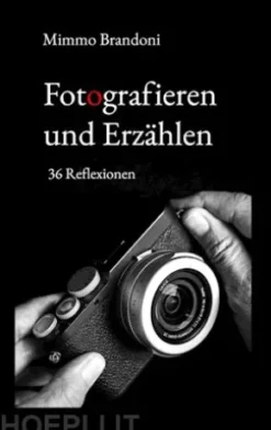 Fotografieren und Erzählen