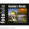fotolulu`s Kerala