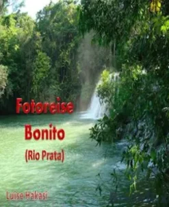 Fotoreise Bonito