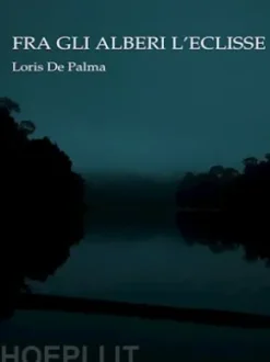 Fra gli alberi l’eclisse
