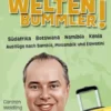 Frag den Weltenbummler! Südafrika, Botswana, Namibia, Kenia und Ausflüge nach Sambia, Mosambik und Eswatini