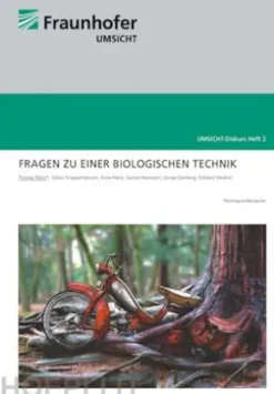 Fragen zu einer Biologischen Technik