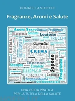 Fragranze, aromi e salute