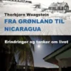 Fra Grønland til Nicaragua