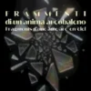 Frammenti di un anima arcobaleno - Fragments d’une âme arc-en-ciel