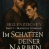 Francis & Donovan - Im Schatten deiner Narben