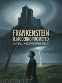 Frankenstein - Il moderno Prometeo (tradotto)