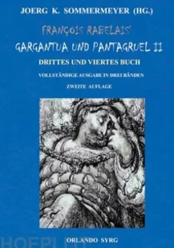 François Rabelais' Gargantua und Pantagruel II