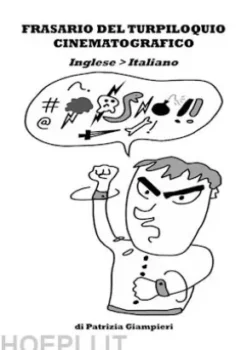 Frasario del Turpiloquio Cinematografico (Inglese > Italiano)