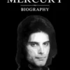 Freddie Mercury Biography