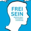 Frei Sein