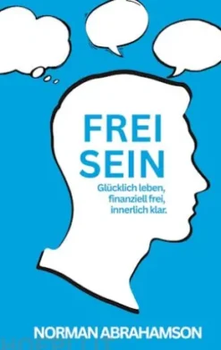 Frei Sein