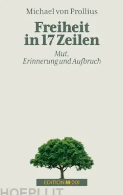 Freiheit in 17 Zeilen