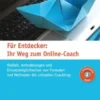 Für Entdecker: Ihr Weg zum Online-Coach