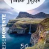 Färöer Inseln - ReiseMomente