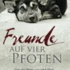 Freunde auf vier Pfoten