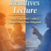 Friends Listen, Relatives Lecture: Why Emotional Comfort Matters More Than Obligation