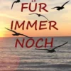 Für Immer Noch