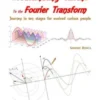 From Alternating Current to the Fourier Transform