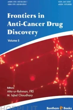 Frontiers in Anti-Cancer Drug Discovery: Volume 5