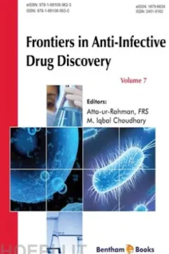 Frontiers in Anti-Infective Drug Discovery: Volume 7
