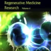 Frontiers in Stem Cell and Regenerative Medicine Research: Volume 4
