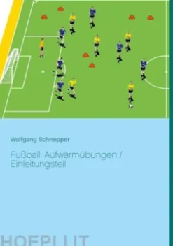 Fußball: Aufwärmübungen / Einleitungsteil
