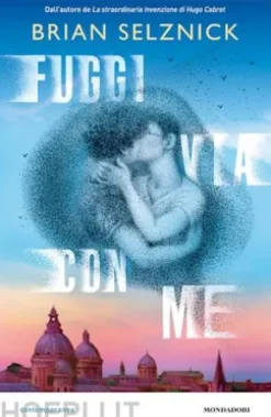 Fuggi via con me
