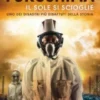 Fukushima.Il sole si scioglie