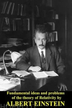 Fundamental ideas and problems of the theory of Relativity