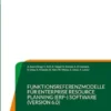 Funktionsreferenzmodelle für Enterprise Resource Planning (ERP-) Software (Version 6.0)