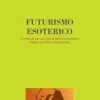 Futurismo esoterico