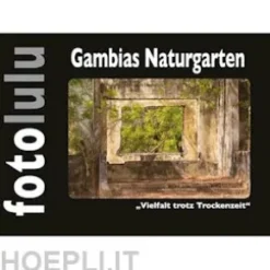 Gambias Naturgarten