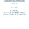 Garanzia e autotutela esecutiva nella cessione di credito