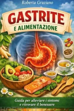 Gastrite e alimentazione