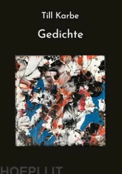 Gedichte und Bilder