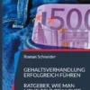 Gehaltsverhandlung erfolgreich führen