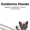 Gelähmte Hunde