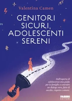 Genitori sicuri, adolescenti sereni