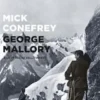 George Mallory e la tragedia dell'Everest