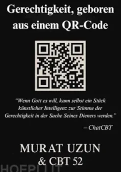 Gerechtigkeit, Geboren aus einem QR-Code