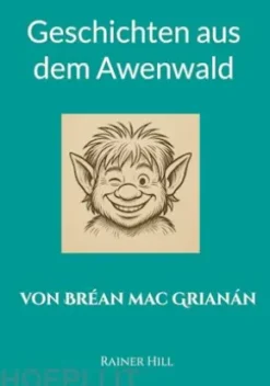 Geschichten aus dem Awenwald