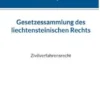 Gesetzessammlung des liechtensteinischen Rechts
