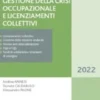 Gestione della crisi occupazionale e licenziamenti collettivi