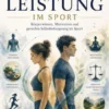Gesunde Leistung im Sport