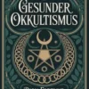Gesunder Okkultismus