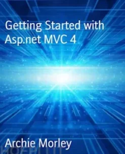 Getting Started with Asp.net MVC 4