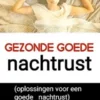 Gezonde Goede Nachtrust