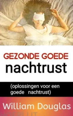 Gezonde Goede Nachtrust