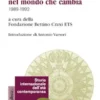 Gianni De Michelis, Ministro degli Esteri nel mondo che cambia